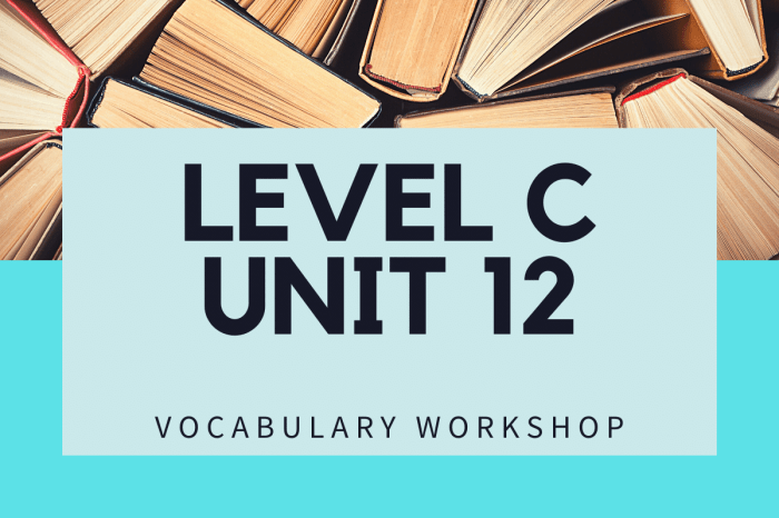 Vocabulary workshop level c unit 3 completing the sentence