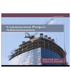 Construction project administration 10th edition