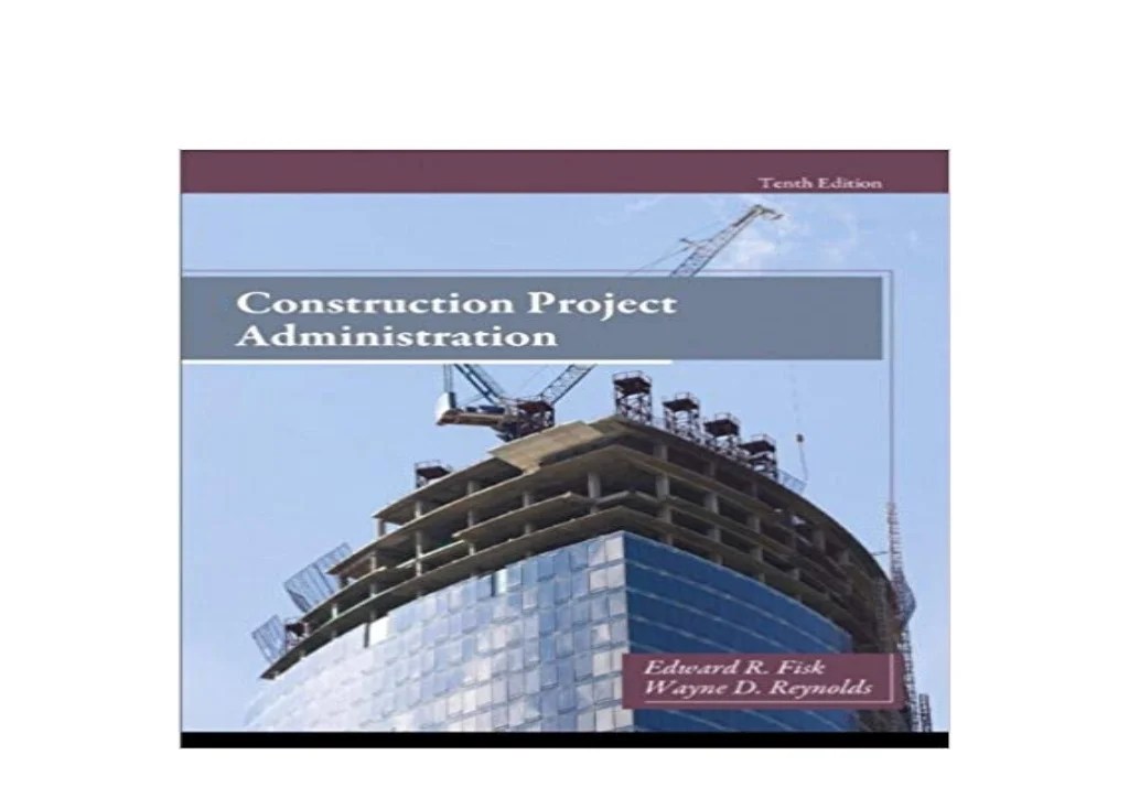 Construction project administration 10th edition